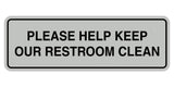 Standard Please Help Keep Our Restroom Clean Sign