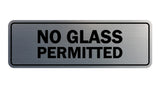 Signs ByLITA Standard No Glass Permitted Sign