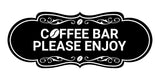 Designer Coffee Bar Please Enjoy Wall or Door Sign