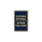 Signs ByLITA Portrait Round Clothing Optional Beyond This Point Sign