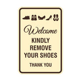 Portrait Round Welcome Kindly Remove Your Shoes Thank You Sign with Adhesive Tape, Mounts On Any Surface, Weather Resistant