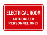 Signs ByLITA Classic Framed ELECTRICAL ROOM AUTHORIZED PERSONNEL ONLY Sign