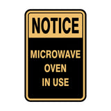 Portrait Round Notice Microwave Oven In Use Sign
