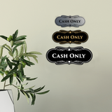 Designer Cash Only Wall or Door Sign