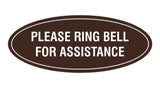 Signs ByLITA Oval Please Ring Bell For Assistance Sign