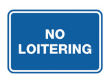 Signs ByLITA Classic Framed No Loitering