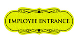 Signs ByLITA Designer Employee Entrance Sign