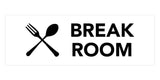 Signs ByLITA Basic Break Room Sign
