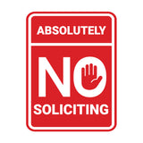 Portrait Round Absolutely No Soliciting Wall or Door Sign