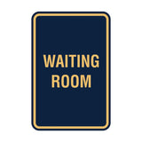 Portrait Round Waiting Room Sign