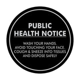 Circle Public Health Notice Wash Your Hands Sign