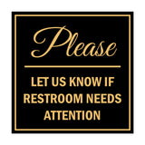 Signs ByLITA Square Please Let Us Know If Restroom Needs Attention Sign