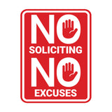 Portrait Round No Soliciting No Excuses Wall or Door Sign