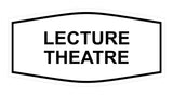 Signs ByLITA Fancy Lecture Theatre Sign