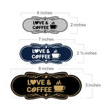 Designer Love and Coffee Wall or Door Sign