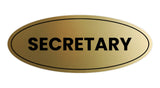 Signs ByLITA Oval Secretary Sign
