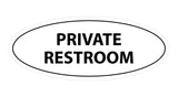 Oval Private Restroom Sign