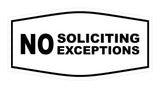 Fancy No Soliciting No Exceptions Sign