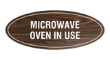 Signs ByLITA Oval Microwave Oven In Use Sign