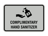 Classic Frame Complimentary Hand Sanitizer Sign