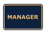Signs ByLITA Classic Framed Manager