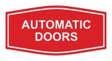 Signs ByLITA Fancy Automatic Doors Sign