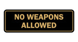 Standard No Weapons Allowed Sign