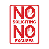 Portrait Round No Soliciting No Excuses Wall or Door Sign