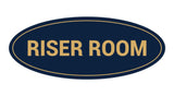 Oval Riser Room Sign