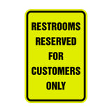 Signs ByLITA Portrait Round Restrooms Reserved For Customers Only Sign