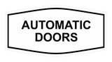 Signs ByLITA Fancy Automatic Doors Sign