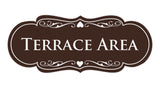 Signs ByLITA Designer Terrace Area Sign