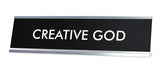 CREATIVE GOD Novelty Desk Sign