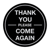Signs ByLITA Circle thank you please come again with bar Sign