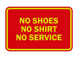 Signs ByLITA Classic Framed No Shoes No Shirt No Service