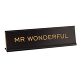 Mr Wonderful 2"x8" Novelty Nameplate Desk Sign