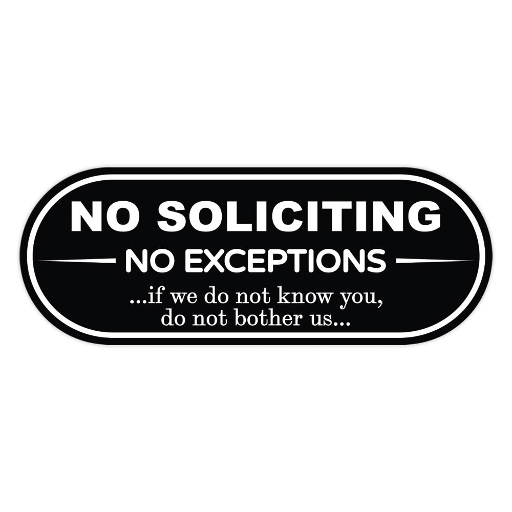 No Soliciting If Not A Friend