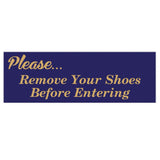 Please Remove Shoes Before Entering Sign