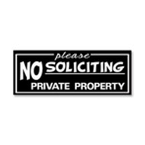 All Quality "Please No Soliciting Private Property" Engraved Sign