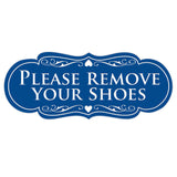 Designer PLEASE REMOVE YOUR SHOES Thank You Sign