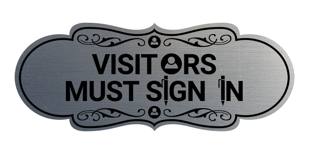 Designer Visitors Must Sign In Wall or Door Sign