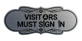 Designer Visitors Must Sign In Wall or Door Sign