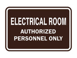 Signs ByLITA Classic Framed ELECTRICAL ROOM AUTHORIZED PERSONNEL ONLY Sign