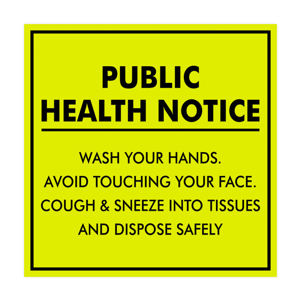 Signs ByLITA Square Public Health Notice Wash Your Hands Sign