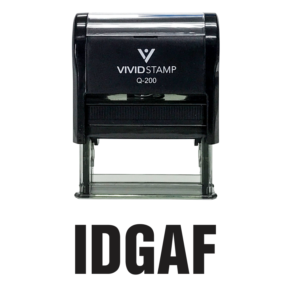 Black IDGAF Self Inking Rubber Stamp