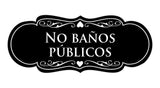 Signs ByLITA Designer Spanish No baños públicos Sign