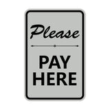 Portrait Round Please Pay Here Sign