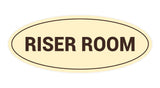 Oval Riser Room Sign