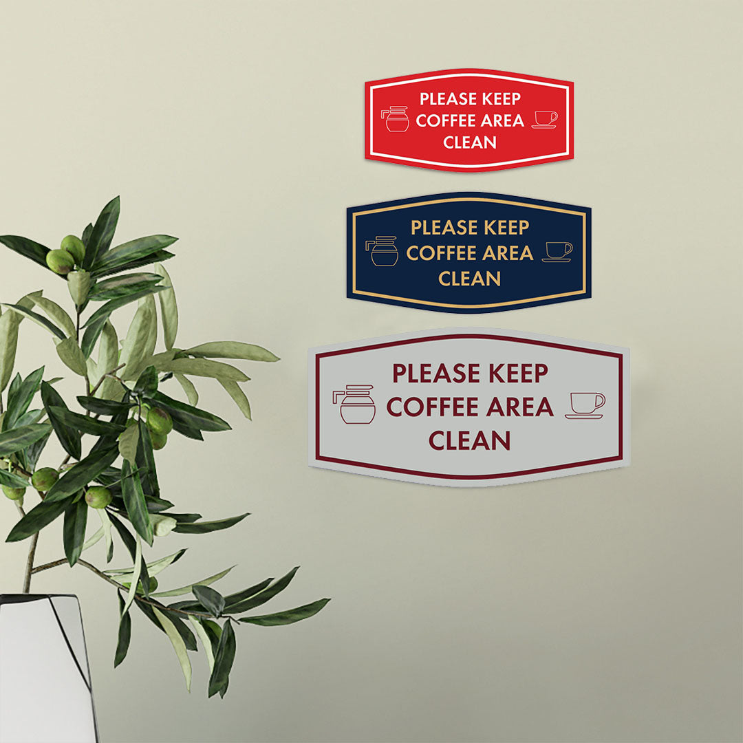 Fancy Please Keep Coffee Area Clean Wall or Door Sign
