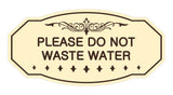 Victorian Please Do Not Waste Water Sign